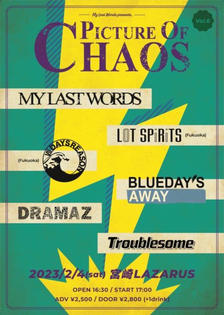 My Last Words  presents. PICTURE OF CHAOS Vol.6