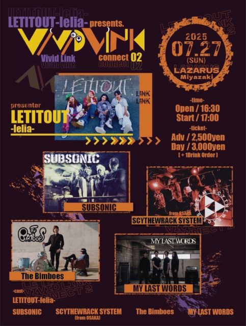 LETITOUT-lelia- presents. VIVID LINK connect 02