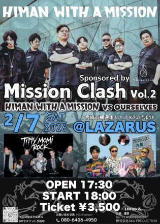 Mission Clash Vol.2 HIMAN WITH A MISSION VS OURSELVES